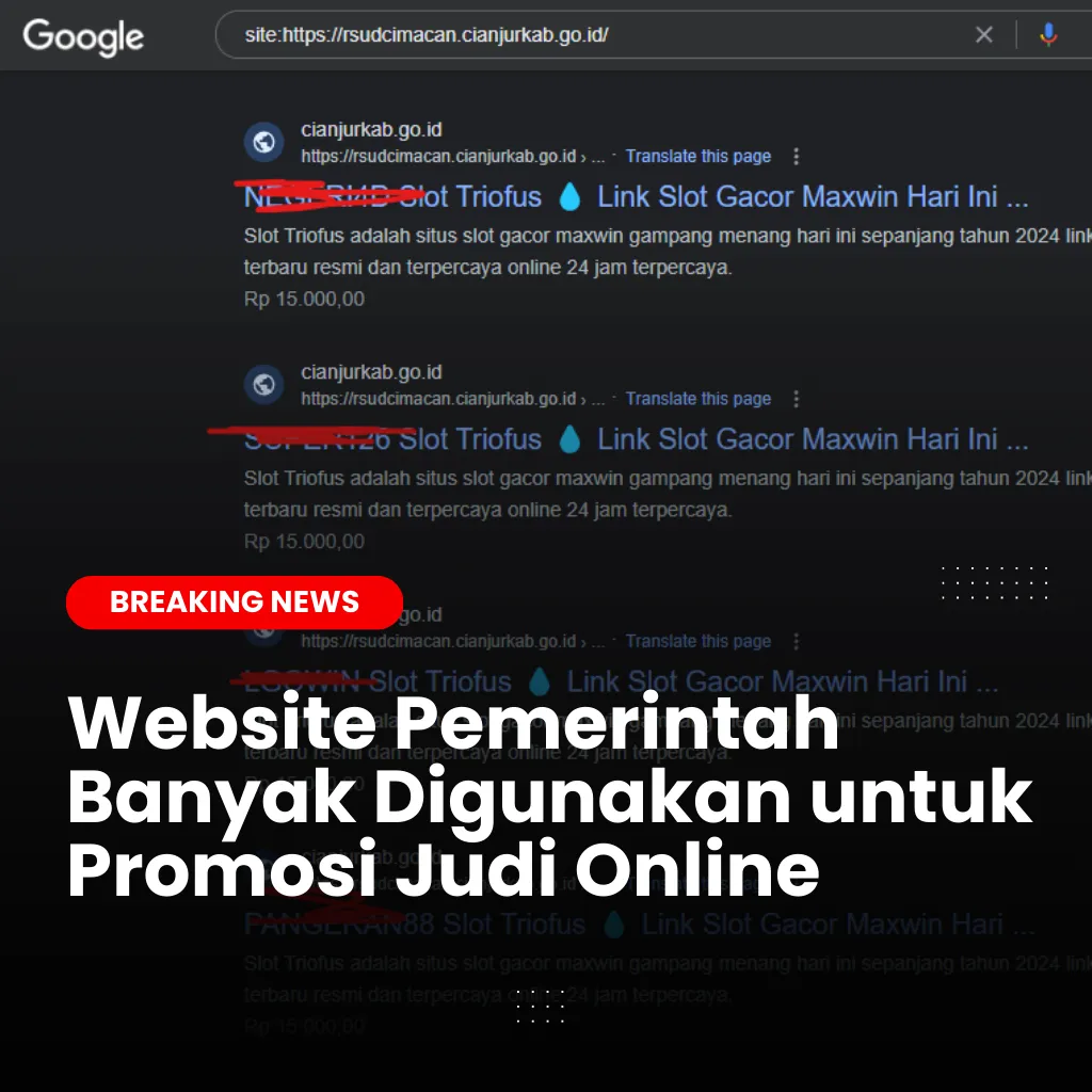 Ironis !! Website pemerintah digunakan untuk promosi website judi online.