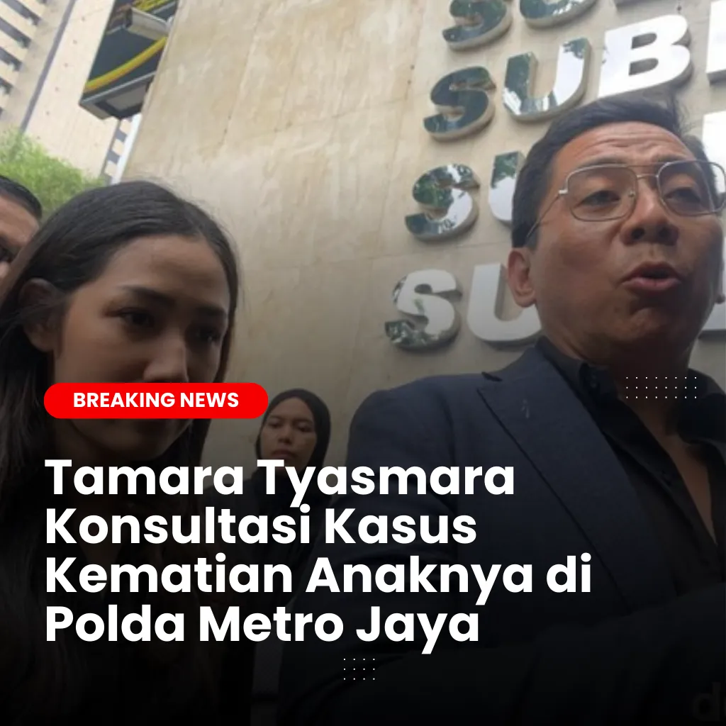 Tamara Tyasmara Konsultasi Kasus Kematian Anaknya di Polda Metro Jaya