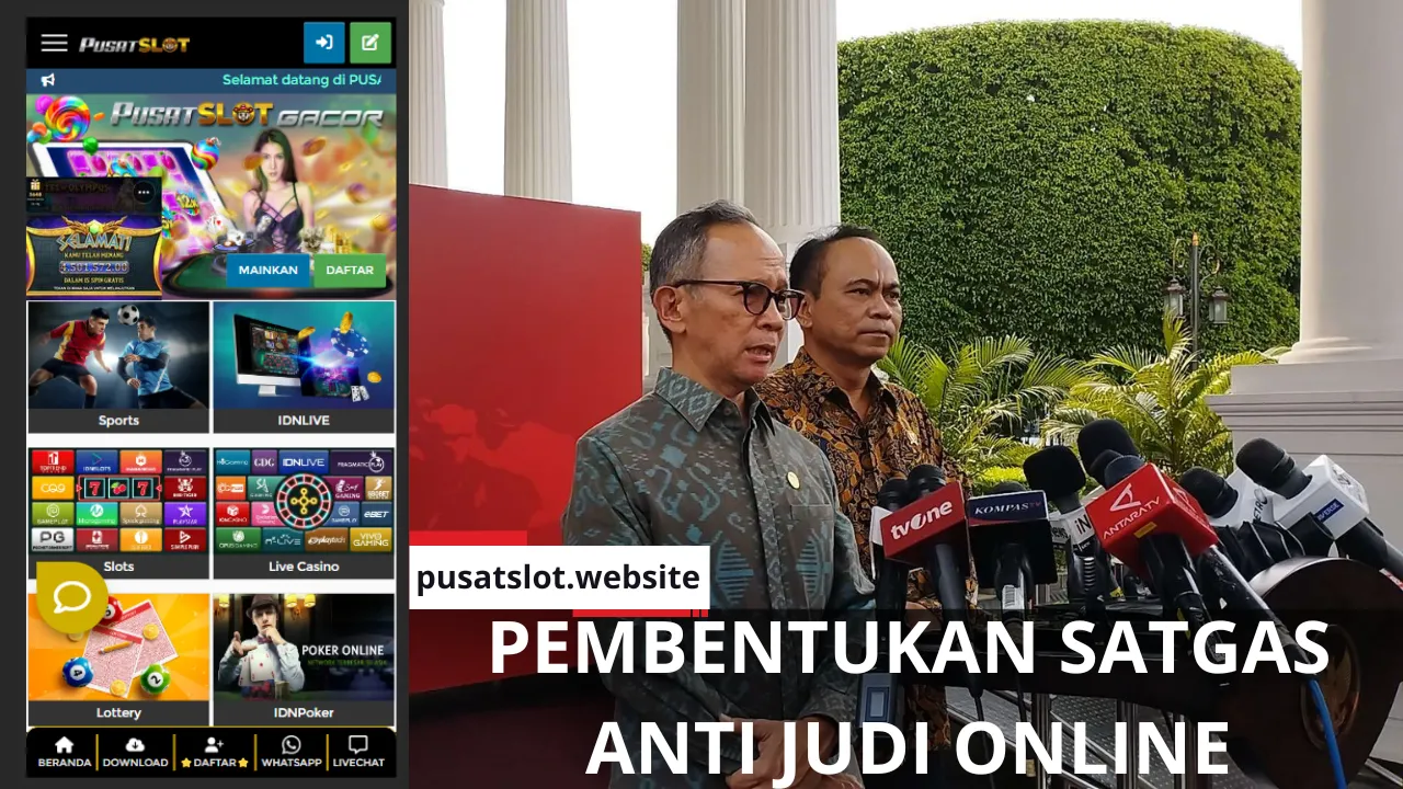Pemerintah Indonesia Membentuk Satgas Anti Judi Online untuk Memberantas Perjudian di Indonesia